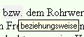 Beispiel: bzw. steht für beziehungsweise